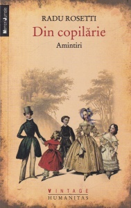 Radu Rosetti - Din copilarie. Amintiri