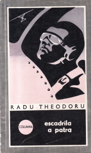 Radu Theodoru - Escadrila a patra