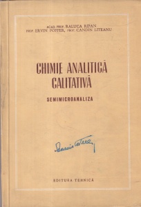 Raluca Ripan, Ervin Popper, Candin Liteanu - Chimie analitica calitativa. Semimicroanaliza
