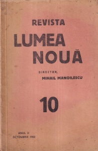 Revista Lumea Noua, Director Mihail Manoilescu, nr. 10, anul II, octombrie 1933