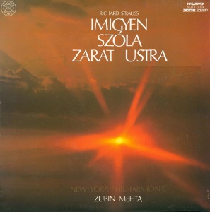 Richard Strauss, Zubin Mehta, New York Philharmonic – Imigyen Szola Zarathustra