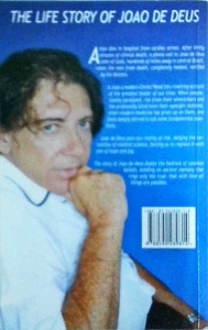 Robert Pellegrino Estrich - The Miracle Man. The Life Story of Joao de Deus - Img 2