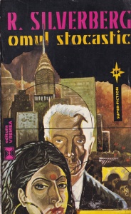 Robert Silverberg - Omul stocastic