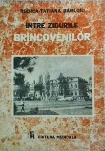 Rodica Tatiana Barloiu - Intre zidurile Brancovenilor