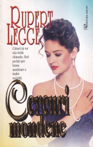 Rupert Legge - Cercuri mondene
