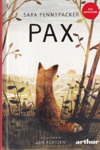 Sara Pennypacker - Pax. Cu ilustratii de Jon Klassen