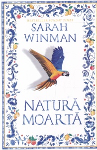 Sarah Winman - Natura moarta