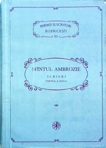 Sfantul Ambrozie - Scrieri, partea a doua (PSB 53)