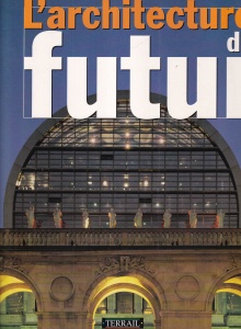 Sheila de Vallee - L'architecture du futur