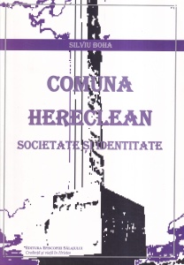 Silviu Boha - Comuna Hereclean. Societate si identitate