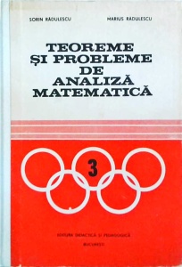 Sorin Radulescu, Marius Radulescu - Teoreme si probleme de analiza matematica