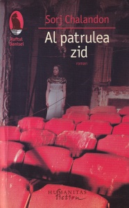 Sorj Chalandon - Al patrulea zid