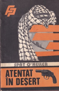 Spat O'keller - Atentat in desert