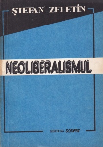 Stefan Zeletin - Neoliberalismul