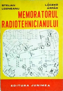 Stelian Lozneanu, Laczko Arpad - Memoratorul radiotehnicianului