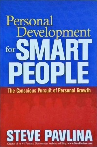 Steve Pavlina - Personal Development for Smart People. The Conscious Pursuit of Personal Growth - Img 1