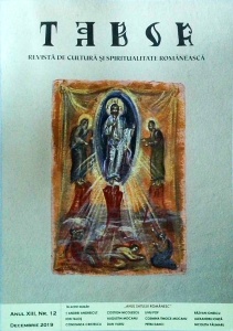 Tabor. Revista de cultura si spiritualitate romaneasca, anul XIII, nr. 12, decembrie 2019