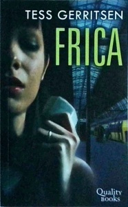 Tess Gerritsen - Frica