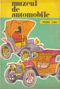 Theodora Florea - Muzeul de automobile. Carte de colorat