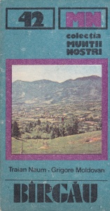 Traian Naum, Grigore Moldovan - Muntii Bargau (Muntii nostri 42)