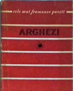 Tudor Arghezi - Versuri alese