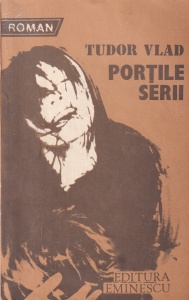 Tudor Vlad - Portile serii