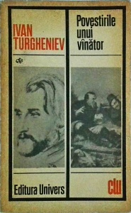 Turgheniev - Povestirile unui vanator