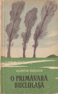 Valentin Ovecikin - O primavara buclucasa