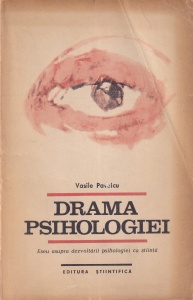 Vasile Pavelcu - Drama Psihologiei