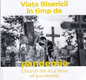 Viata Bisericii in timp de pandemie (editie bilingva)