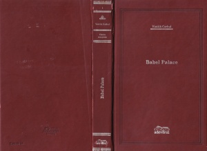 Vintila Corbul - Babel Palace. Lumea de ieri
