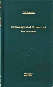 Vlad Musatescu - Extravagantul Conan Doi. De-a baba-oarba