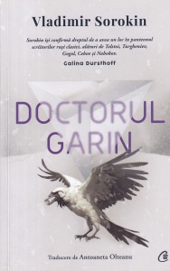 Vladimir Sorokin - Doctorul Garin