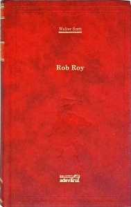 Walter Scott - Rob Roy (2011)