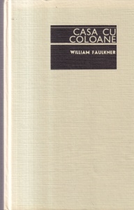 William Faulkner - Casa cu coloane