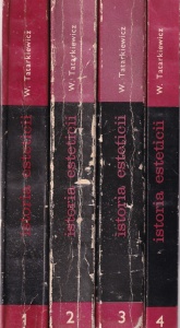 Wladyslaw Tatarkiewicz - Istoria esteticii, 4 volume