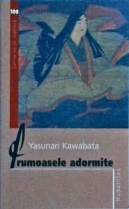 Yasunari Kawabata - Frumoasele adormite