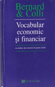 Yves Bernard - Vocabular economic si financiar, cu indice de termeni in patru limbi