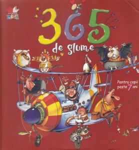 365 de glume. Pentru copii peste 7 ani