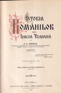 A. D. Xenopol - Istoria romanilor din Dacia Traiana, volumul 3: Primii domni si vechile asezaminte 1290-1457 (1914) - Img 2