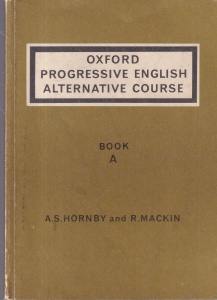 A. S. Hornby, R. Mackin - Oxford Progressive English. Alternative Course. Book A