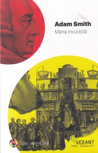 Adam Smith - Mana invizibila