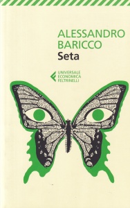 Alessandro Baricco - Seta
