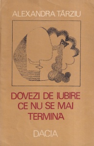 Alexandra Tarziu - Dovezi de iubire ce nu se mai termina