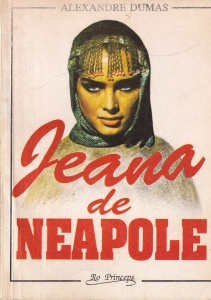 Alexandre Dumas - Jeana de Neapole