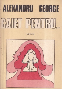 Alexandru George - Caiet pentru...