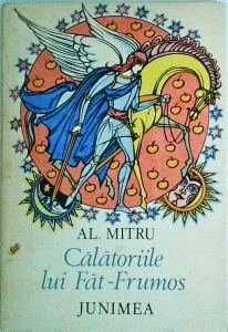 Alexandru Mitru - Calatoriile lui Fat-Frumos