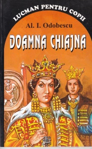Alexandru Odobescu - Doamna Chiajna