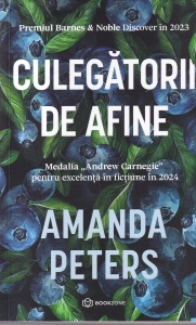 Amanda Peters - Culegatorii de afine