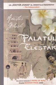Amitav Ghosh - Palatul de clestar
